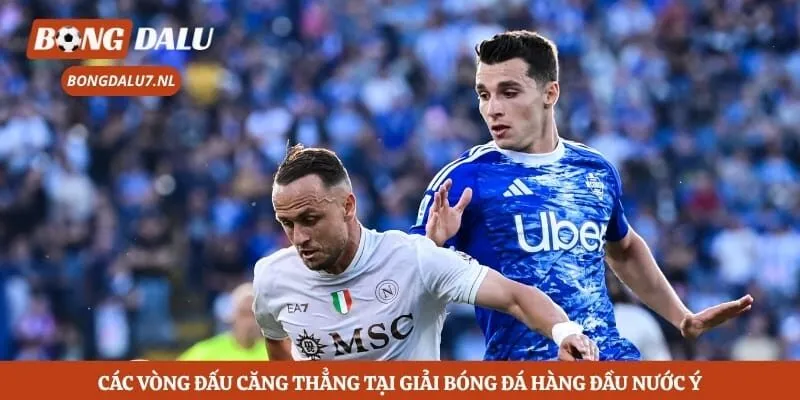 Các vòng đấu căng thẳng tại giải bóng đá hàng đầu nước Ý
