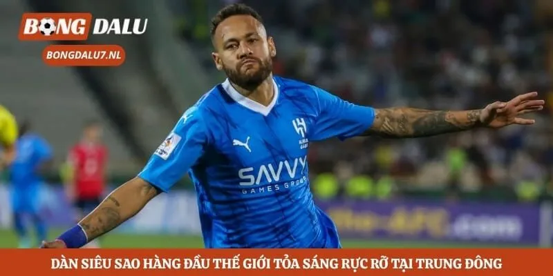 Dàn siêu sao hàng đầu thế giới tỏa sáng rực rỡ tại Trung Đông