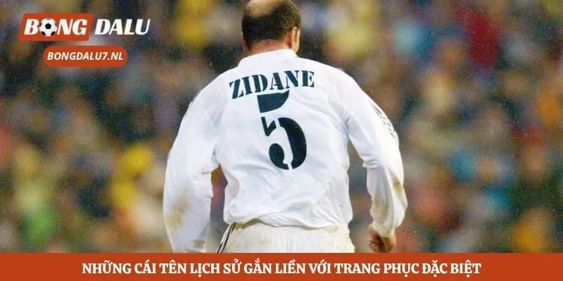 Những cái tên lịch sử gắn liền với trang phục đặc biệt