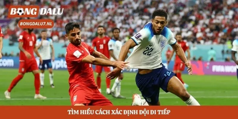 Vòng Loại Là Gì? Ý Nghĩa Và Thể Thức Trong Bóng Đá 4 Tìm hiểu cách xác định đội đi tiếp
